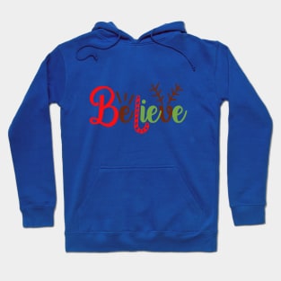 Believe Hoodie